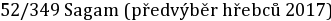 52/349 Sagam (předvýběr hřebců 2017)